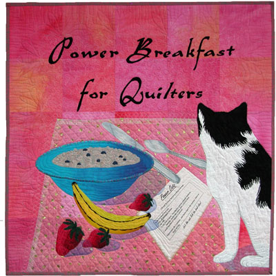 Power Breakfast for Quilters